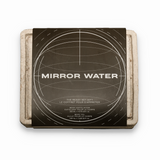 MIRROR WATER The Ready Set Gift