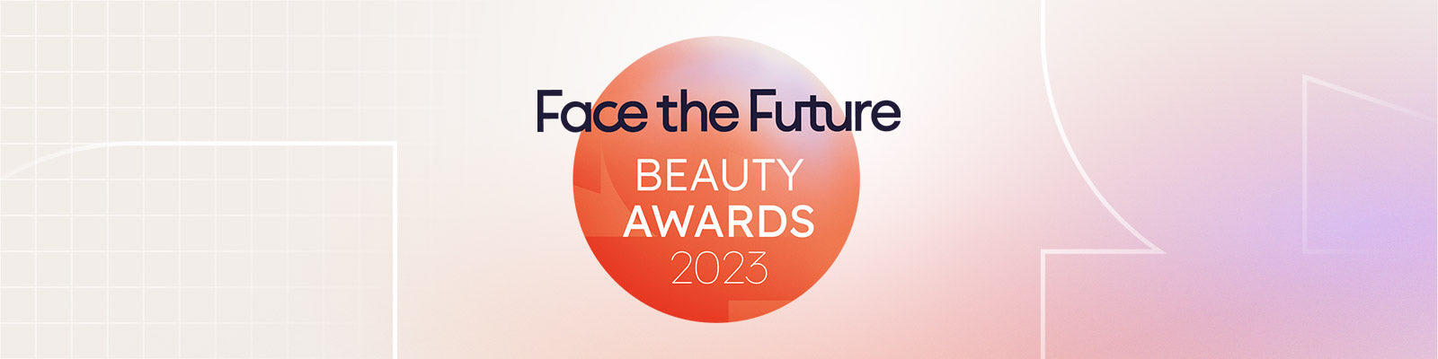 Face The Future Beauty Awards 2023 | Voting Now Open!